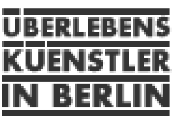 Überlebenskünstler in Berlin