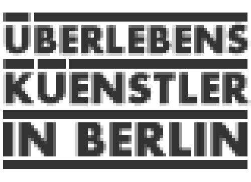 Überlebenskünstler in Berlin